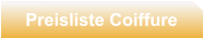 Preisliste Coiffure